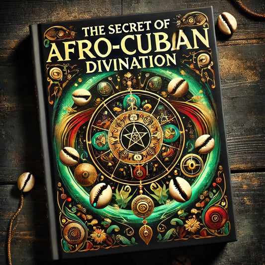 The Secret of Afro-Cuban Divination