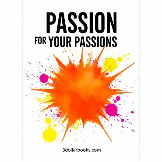 PASSION FOR YOUR PASSIONS
