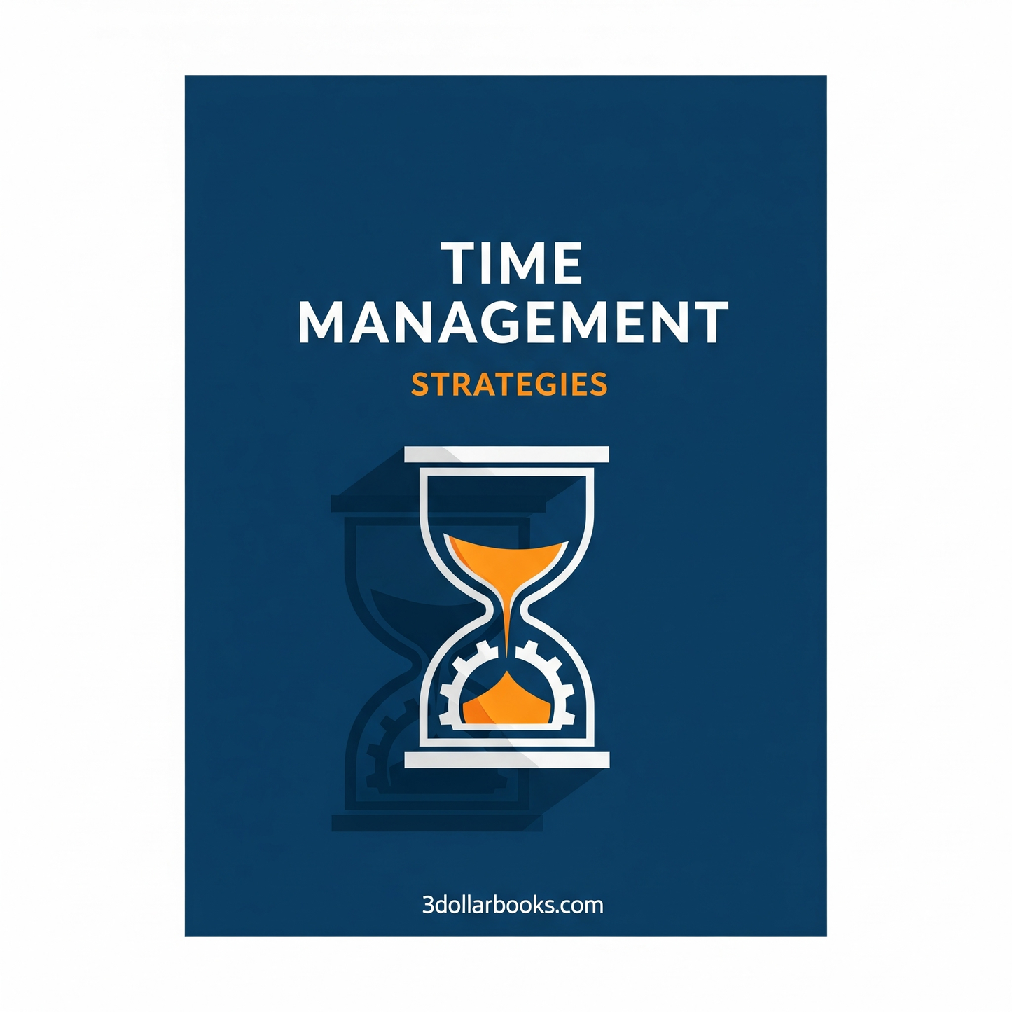 TIME MANAGEMENT STRATEGIES