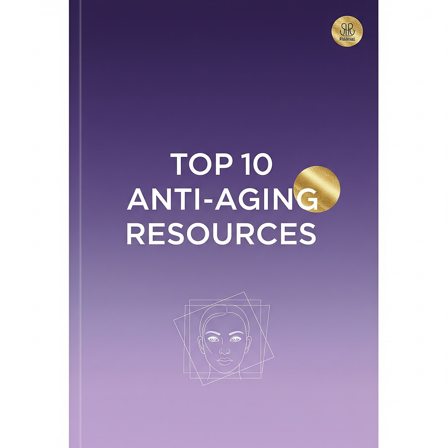 TOP 10 ANTI-AGING RESOURCES
