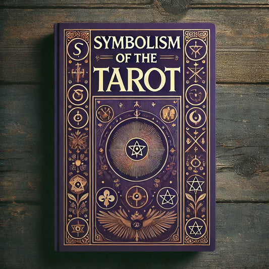 Symbolism of The Tarot